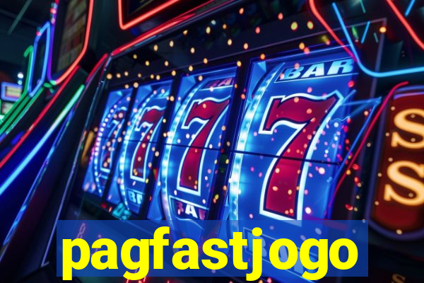 pagfastjogo