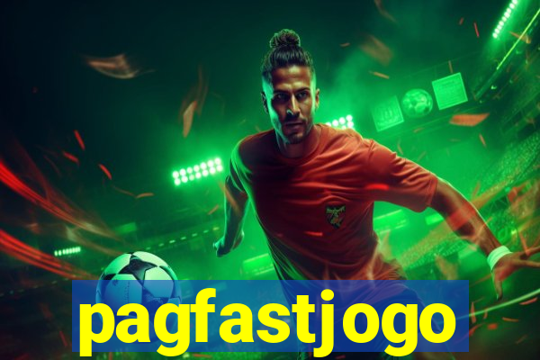 pagfastjogo