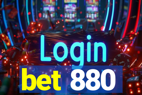 bet 880