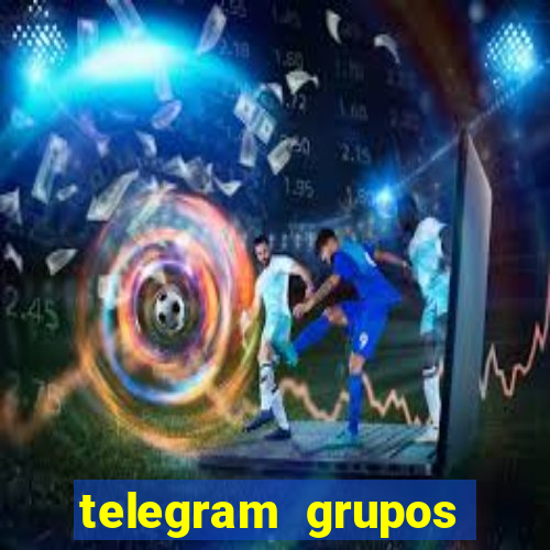 telegram grupos pode tudo