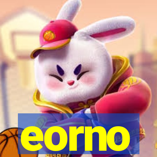 eorno