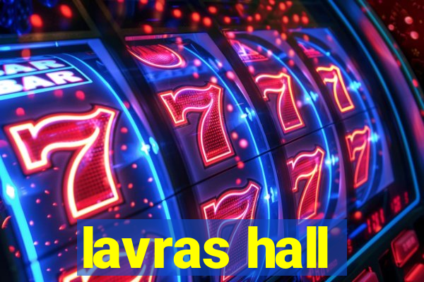 lavras hall