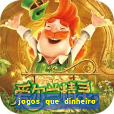 jogos que dinheiro de verdade