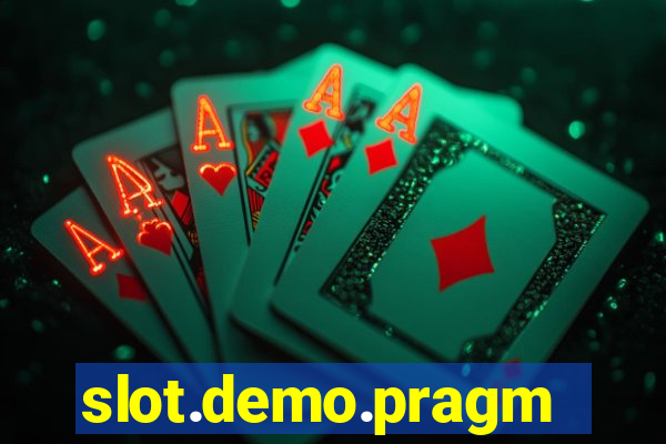 slot.demo.pragmatic