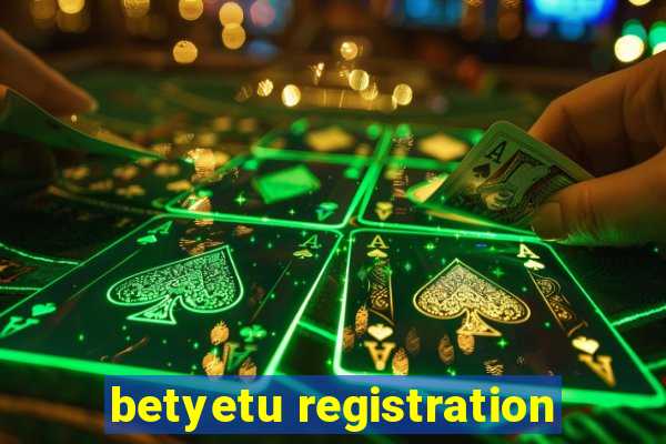 betyetu registration