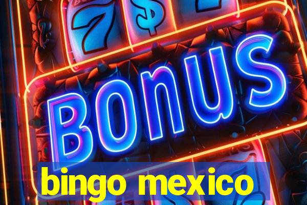 bingo mexico