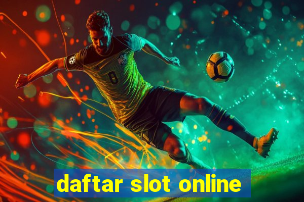 daftar slot online