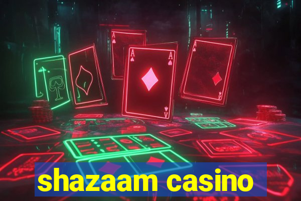 shazaam casino