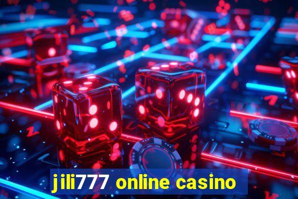 jili777 online casino