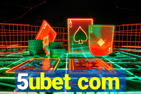 5ubet com