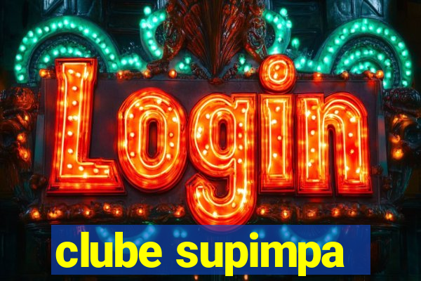 clube supimpa