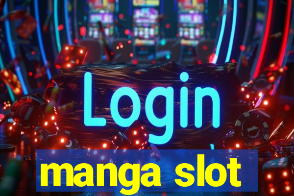 manga slot