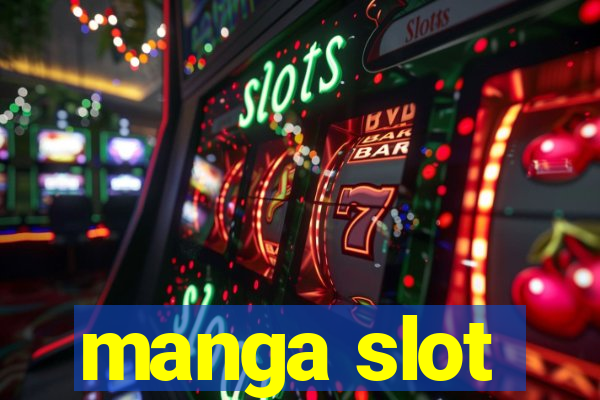 manga slot