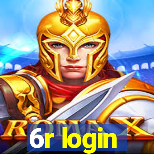 6r login