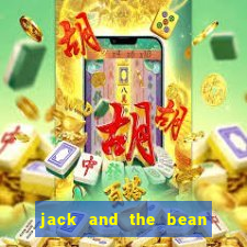 jack and the bean stalk slot