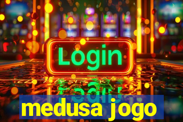 medusa jogo