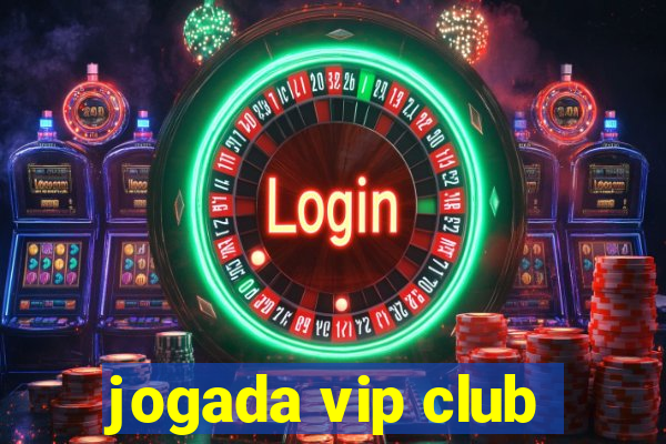 jogada vip club