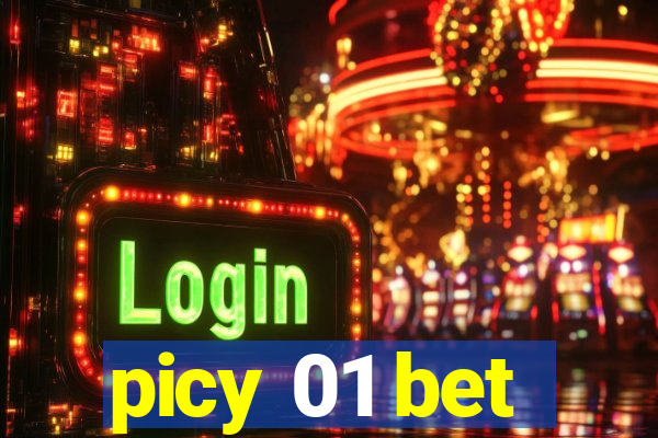 picy 01 bet