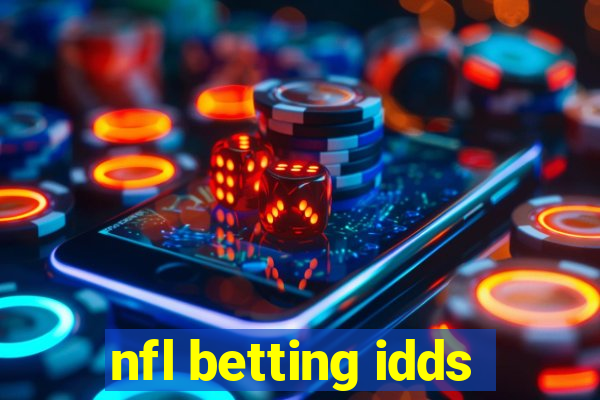 nfl betting idds