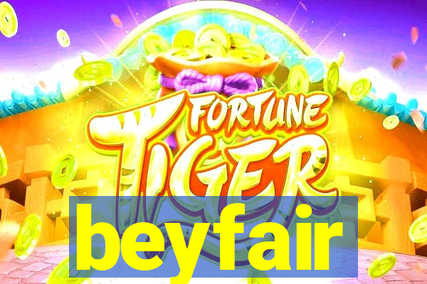 beyfair