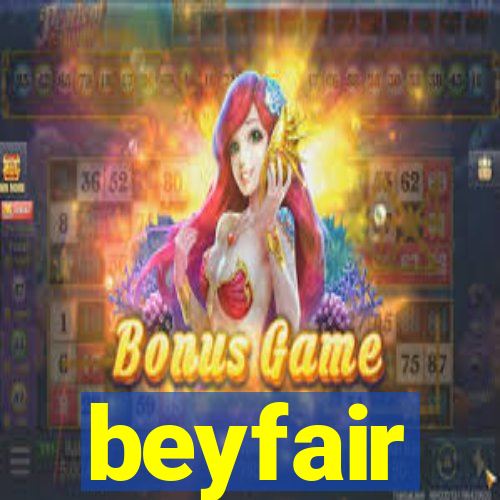 beyfair