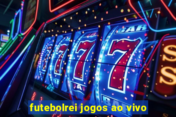 futebolrei jogos ao vivo