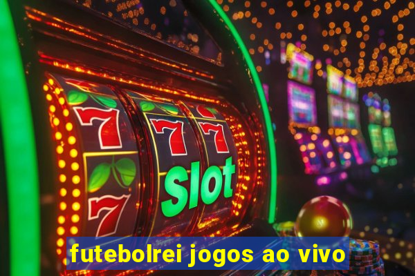 futebolrei jogos ao vivo