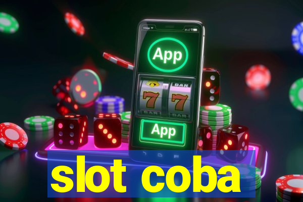 slot coba