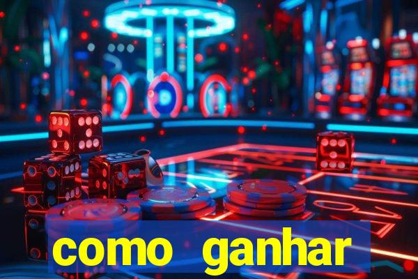 como ganhar dinheiro no jogo do drag?o