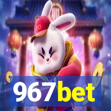 967bet