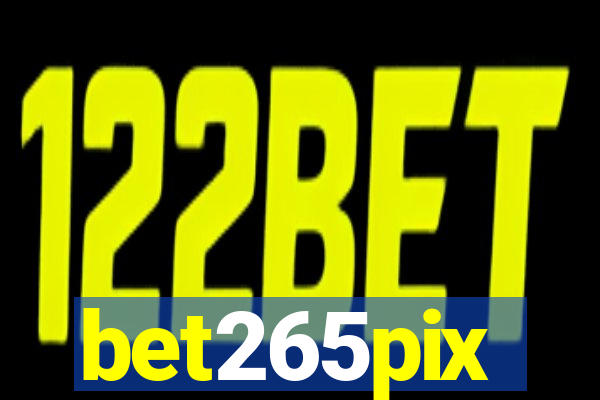 bet265pix