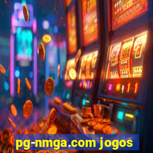 pg-nmga.com jogos