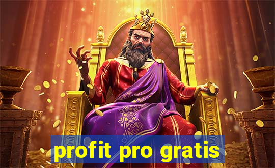 profit pro gratis