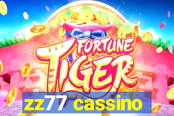 zz77 cassino