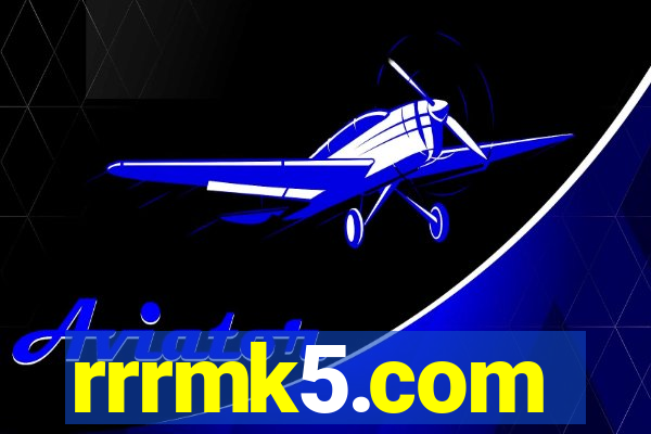 rrrmk5.com