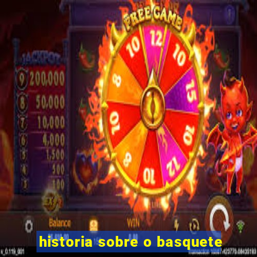 historia sobre o basquete