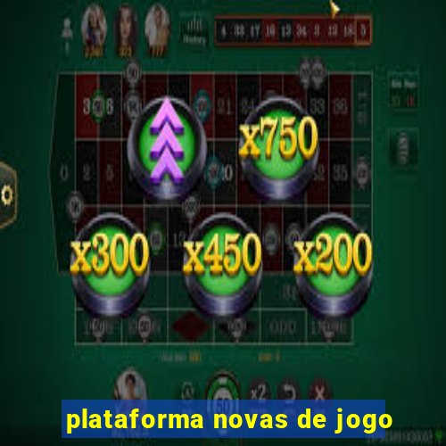 plataforma novas de jogo