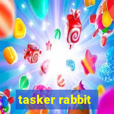 tasker rabbit