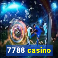 7788 casino