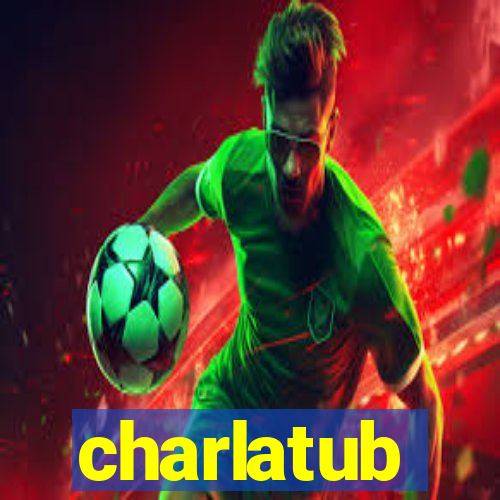 charlatub