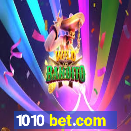 1010 bet.com