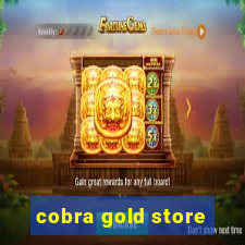 cobra gold store