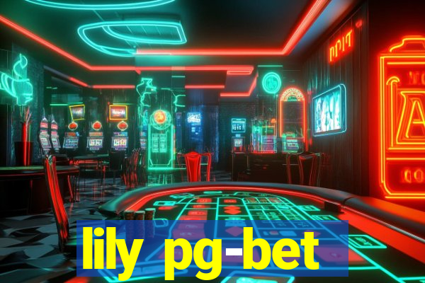 lily pg-bet