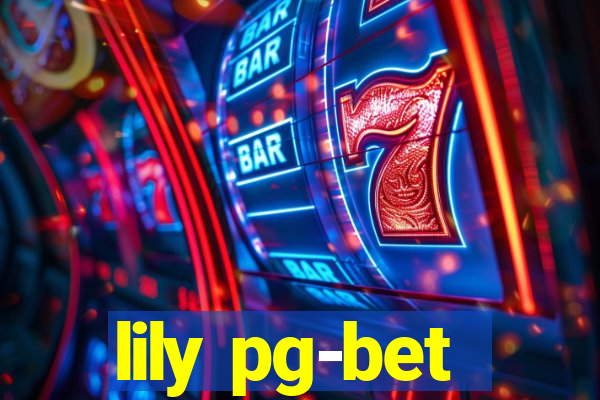 lily pg-bet