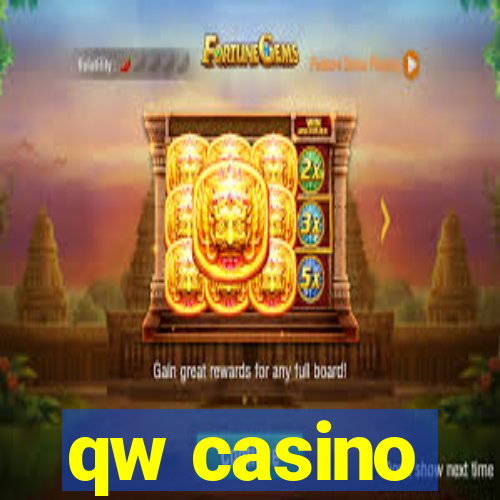 qw casino