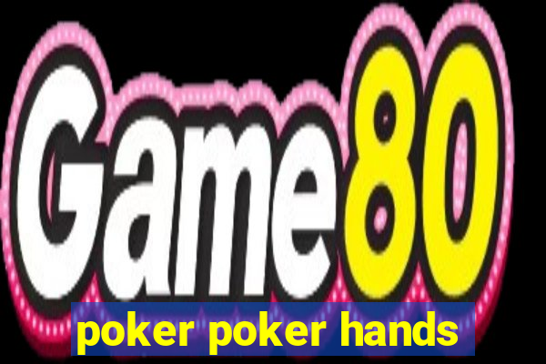 poker poker hands