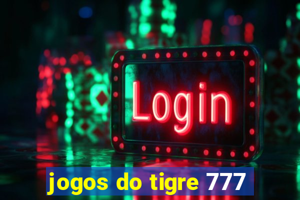 jogos do tigre 777