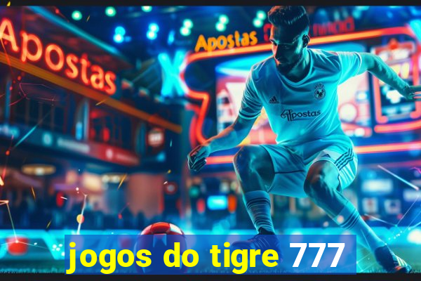 jogos do tigre 777