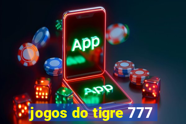 jogos do tigre 777