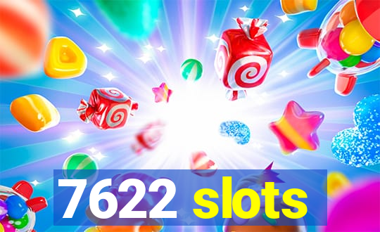 7622 slots